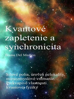 cover image of Kvantové zapletenie a synchronicita udalostí